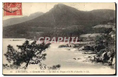 Cartes postales L'Esterel Corniche d'Or la Baie du Trayas et le Pic d'Aurelle