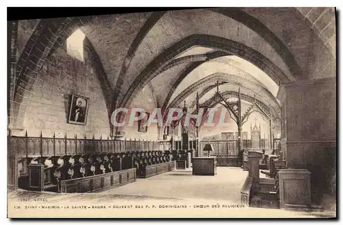 Cartes postales Saint maximin la Sainte Baume couvent des P P Dominicains Choeur des Religieux