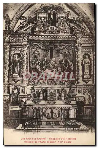 Cartes postales Les Arcs sur Argens chapelle Ste Roseline Retabis de l'Autel Majeur XVI siecle