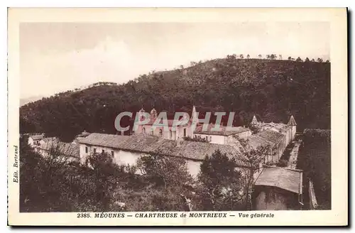 Cartes postales Meounes Chartreuse de Montrieux vue generale