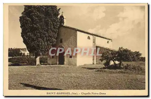 Cartes postales Saint Raphael Var chapelle Notre Dame