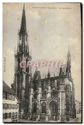 Ansichtskarte AK Thann Alsace Francaise la Cathedrale