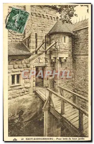 Cartes postales Haut Koenigsbourg pont levis du haut jardin