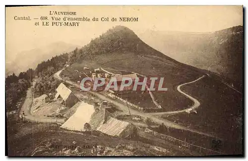 Ansichtskarte AK L'Auvergne Cantal vue d'ensemble du Col de Nerom et le Puy Mary