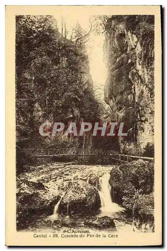 Cartes postales L'Auvergne Cantal Cascade du Pas de la Cere