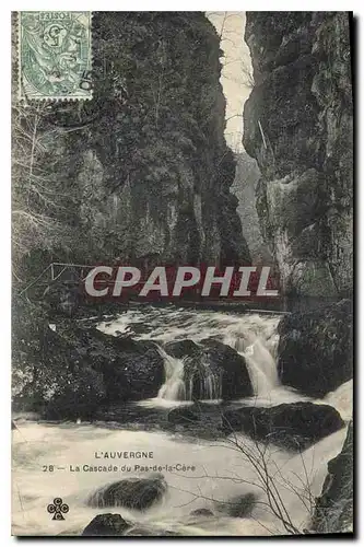 Cartes postales L'Auvergne la Cascade du Pas de la Cere