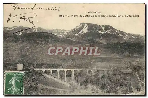 Ansichtskarte AK L'Auvergne le Plomb du Cantal vu de la route du Lioran a Vic sur Cere