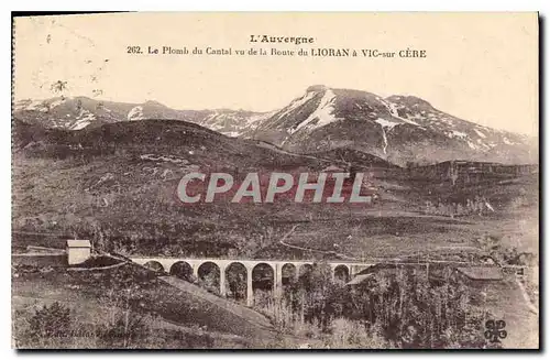 Ansichtskarte AK L'Auvergne le Plomb du Cantal vu de la Route du Lioran a Vic sur Cere