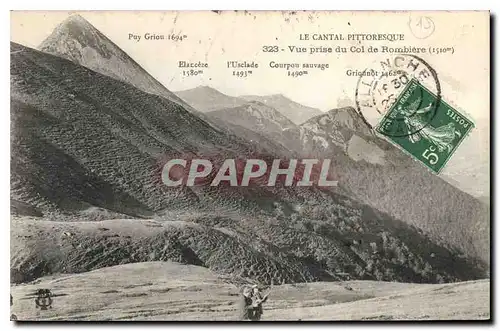 Cartes postales Le Cantal Pittoresque vue prise du Col de Rombiere