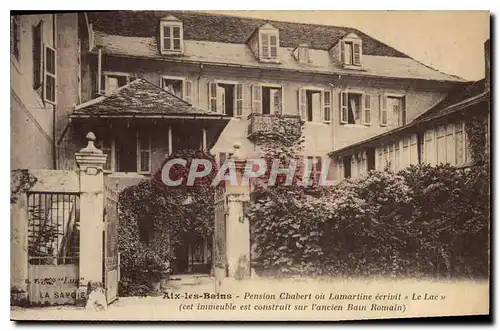 Ansichtskarte AK Aix les Bains Pension Chabert ou Lamarline ecrivit Le Lac