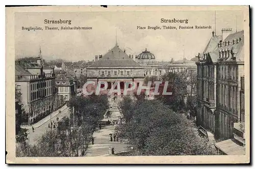 Cartes postales Strasbourg Place Broglie Theatre Fontaine Reinhardt