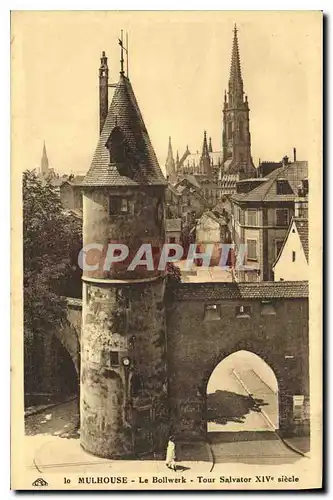 Cartes postales Mulhouse le Bollwerk Tour Salvator XIV siecle