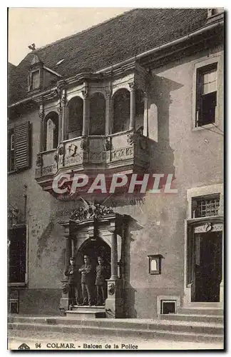 Ansichtskarte AK Colmar Balcon de la Police