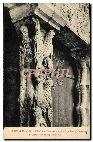 Cartes postales Moissac T et G detail du Trumeau Montrant la figure d'apotre