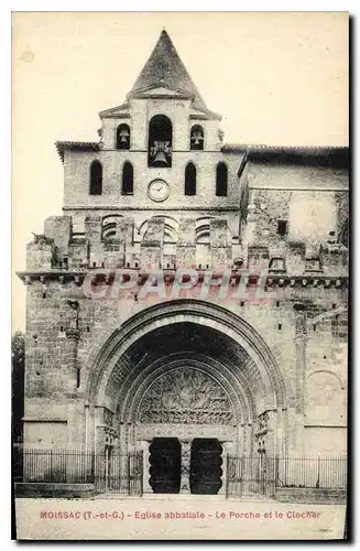 Ansichtskarte AK Moissac T et G Eglise abbatiale le Porche et le Clocher