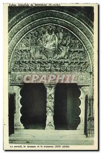 Ansichtskarte AK Eglise Abbatiale de Moissac T et G le portail le Tympan et le trumeau XII siecle