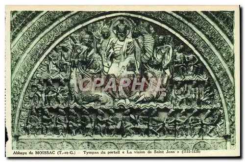 Cartes postales Abbaye de Moissac T et G Tympan du portail la Vision de Saint Jean 1115 1120