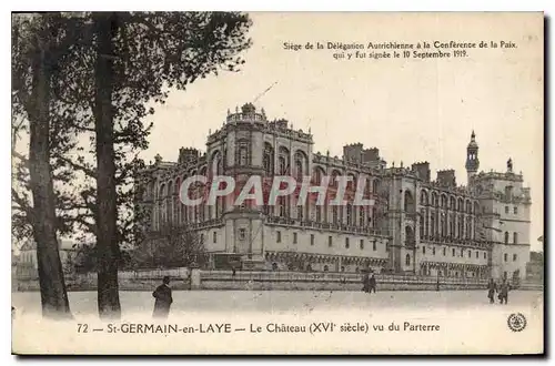 Cartes postales Saint Germain en Laye Le Chateau XVI vu du Parterre