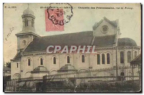 Cartes postales Saint Germain en Laye Chapelle des Fransoiseanis rue de Poissy