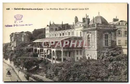 Cartes postales Saint Germain en Laye Le Pavillon Henri IV ou naquit Louis XIV