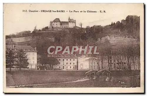 Ansichtskarte AK Dauphine Uriage les Bains Le Parc et le Chateau