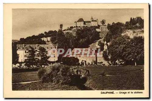 Cartes postales Dauphine Uriage et le Chateau