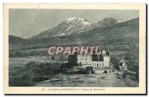 Cartes postales Le Chateau d'Uriage et la Chaine de Belledonne