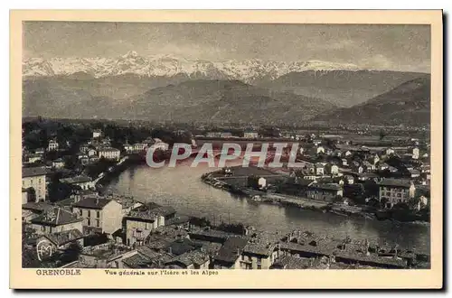 Cartes postales Grenoble Vue generale sur l'Isere et les Alpes