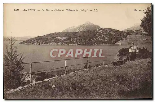 Cartes postales Annecy Le Roc de Chere et Chateau de Duingt