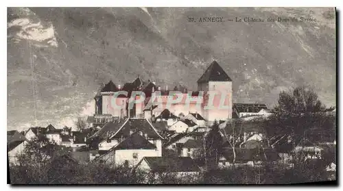 Cartes postales Annecy Le Chateau des Ducs de Savoie