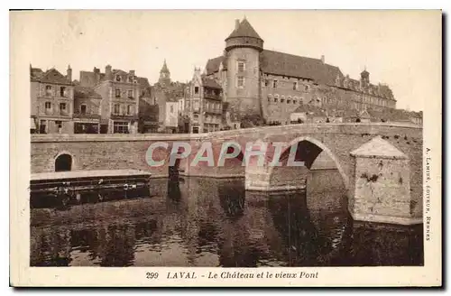 Cartes postales Laval le Chateau et le vieux Pont