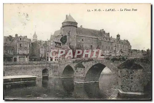 Cartes postales N G Laval le Vieux Pont
