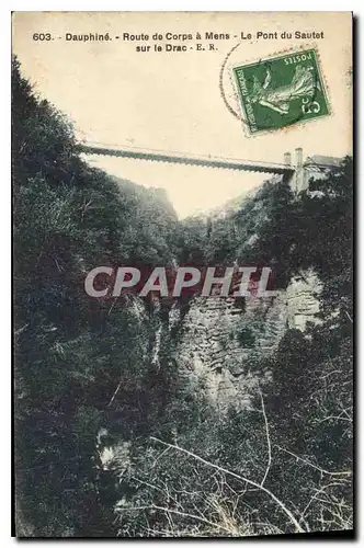 Ansichtskarte AK Dauphine Route de Corps a Mens le Pont du Sautet sur le Drac