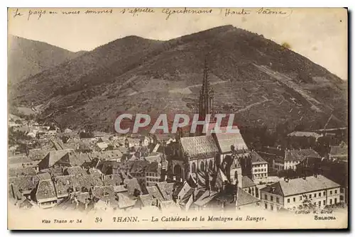 Ansichtskarte AK Thann La Cathedrale et la Montagne du Ranger