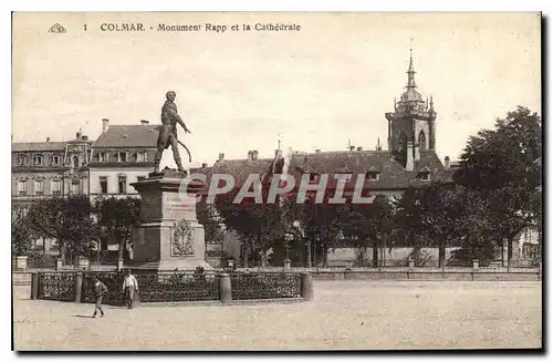 Ansichtskarte AK Colmar Monument Rapp et la Cathedrale