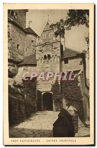 Cartes postales Haut Koenigsbourg Entree Principale