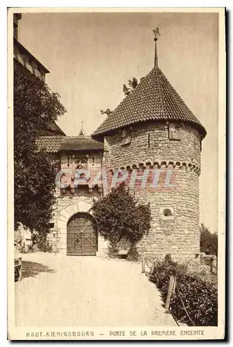 Ansichtskarte AK Haut Koenigsbourg Porte de la Premiere Enceinte