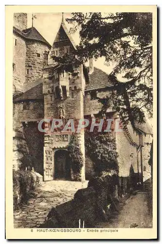 Cartes postales Haut Koenigsbourg Entree Principale