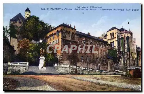 Cartes postales Chambery Chateau des Ducs de Savoie Monument Historique