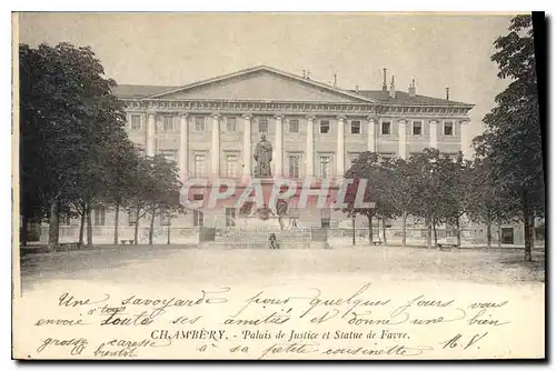 Cartes postales Chambery Palais de Justice et Statue de Favre