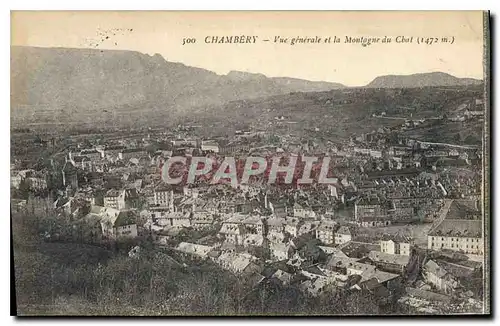 Ansichtskarte AK Chambery Vue generale et la Montagne du Chat