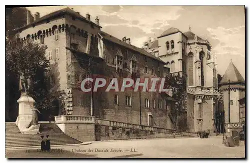 Cartes postales Chambery chateau des Ducs de Savoie