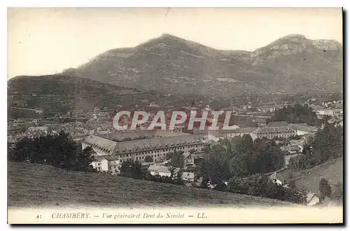 Ansichtskarte AK Chambery Vue generale et Dent du Nivolet