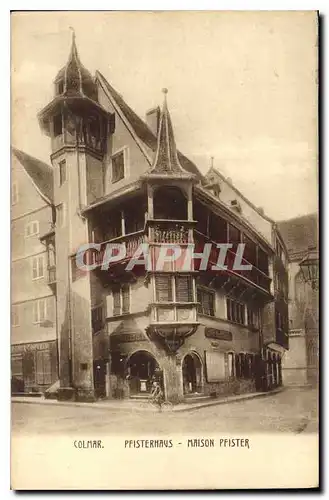 Cartes postales Colmar Pfisterhaus maison Pfister