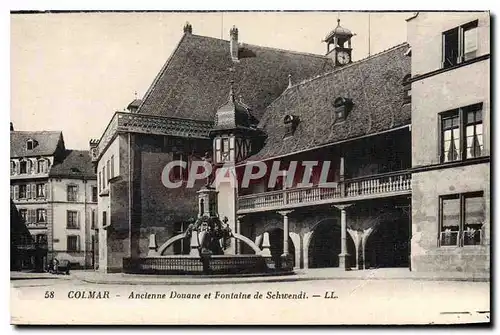 Ansichtskarte AK Colmar Ancienne Douane et Fontaine de Schwendi