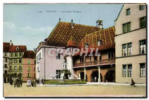 Cartes postales Colmar Anciennes Douanes