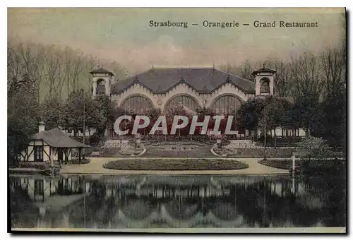 Cartes postales Strasbourg Orangerie Grand Restaurant