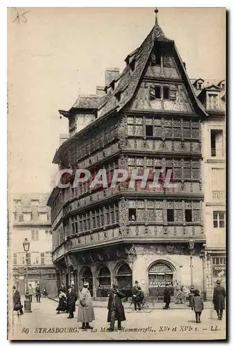 Cartes postales Strasbourg la Maison Kammerzell XV et XVI S