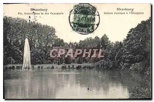 Ansichtskarte AK Strasbourg maison Rustique a l'Orangerie