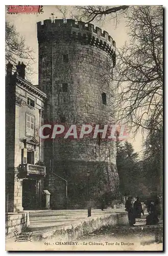 Ansichtskarte AK Chambery le chateau tour du Donjon